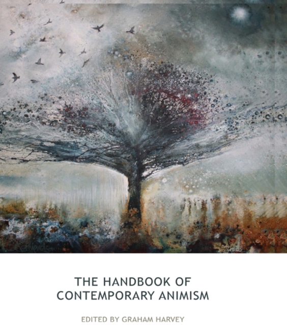 The Handbook of Contemporary Animism, EPUB eBook