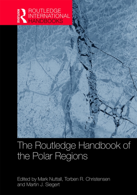 The Routledge Handbook of the Polar Regions, EPUB eBook