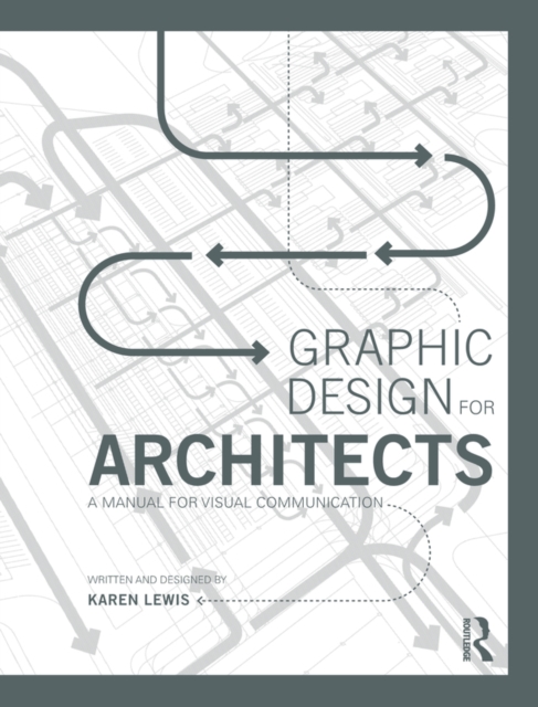 Graphic Design for Architects : A Manual for Visual Communication, PDF eBook