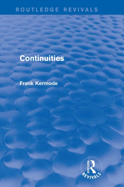 Continuities (Routledge Revivals), EPUB eBook