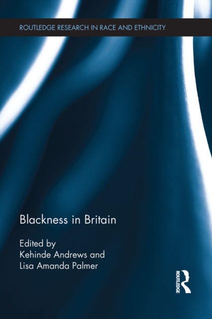 Blackness in Britain, EPUB eBook