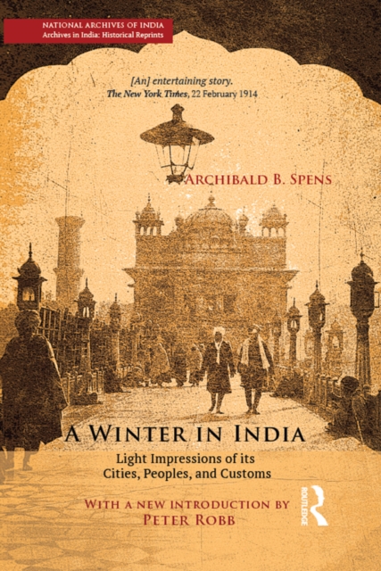 A Winter in India : Light Impressions of its Cities, Peoples and Customs, PDF eBook