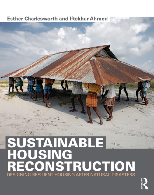 Sustainable Housing Reconstruction : Designing resilient housing after natural disasters, EPUB eBook