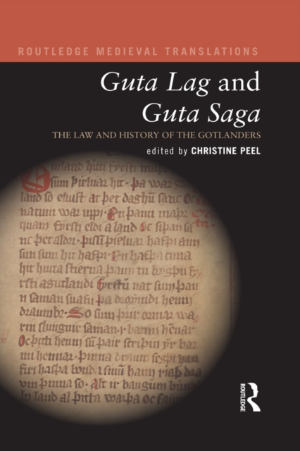Guta Lag and Guta Saga: The Law and History of the Gotlanders, PDF eBook