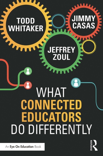 What Connected Educators Do Differently, EPUB eBook