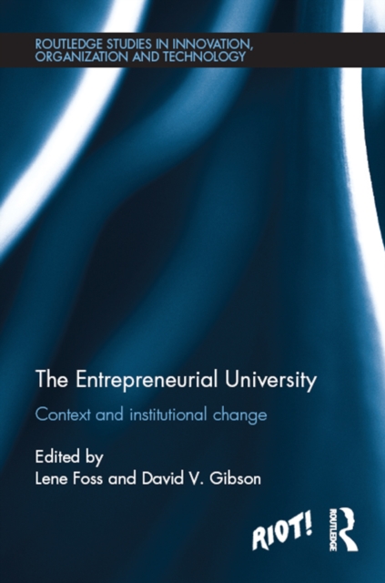 The Entrepreneurial University : Context and Institutional Change, EPUB eBook