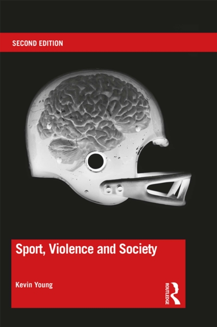 Sport, Violence and Society, EPUB eBook