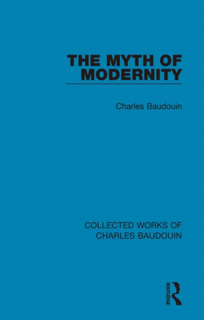 The Myth of Modernity, PDF eBook