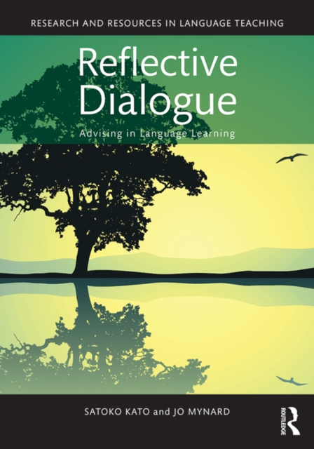 Reflective Dialogue : Advising in Language Learning, PDF eBook
