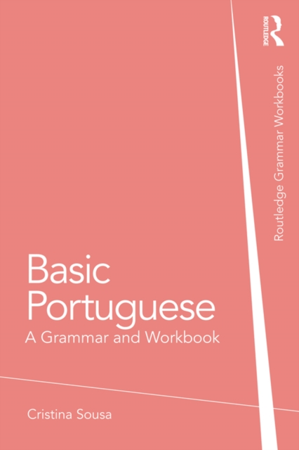 Basic Portuguese : A Grammar and Workbook, EPUB eBook