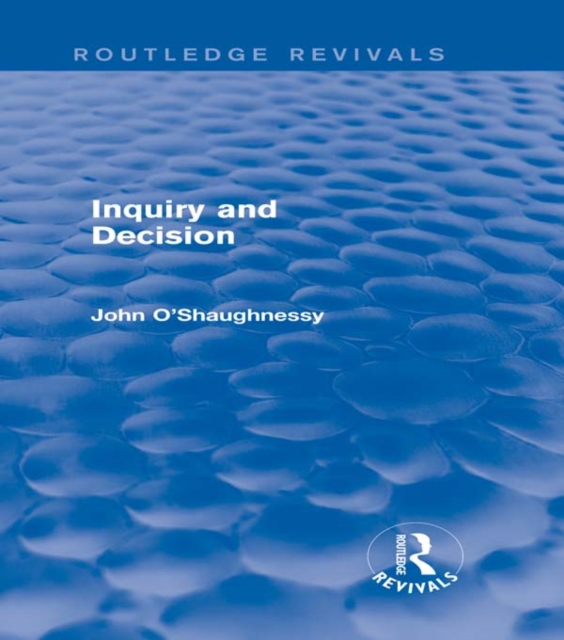 Inquiry and Decision (Routledge Revivals), EPUB eBook