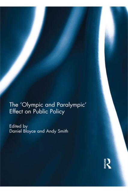 The 'Olympic and Paralympic' Effect on Public Policy, EPUB eBook
