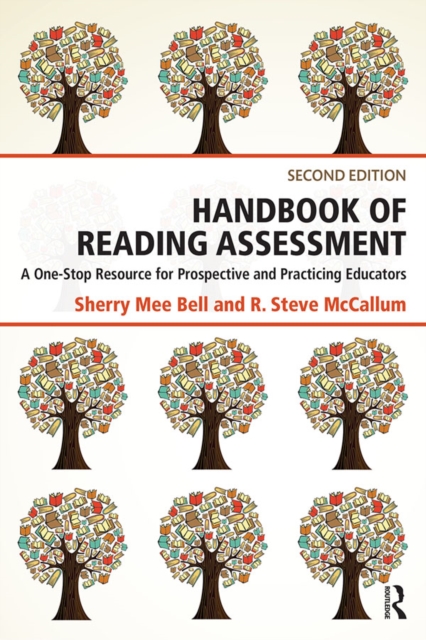 Handbook of Reading Assessment : A One-Stop Resource for Prospective and Practicing Educators, EPUB eBook