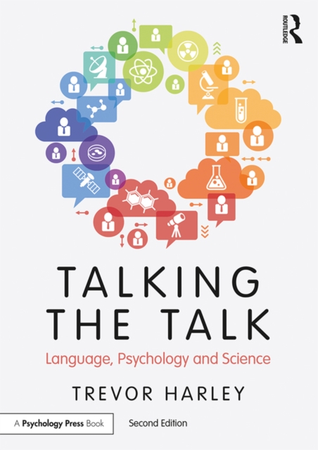 Talking the Talk : Language, Psychology and Science, PDF eBook