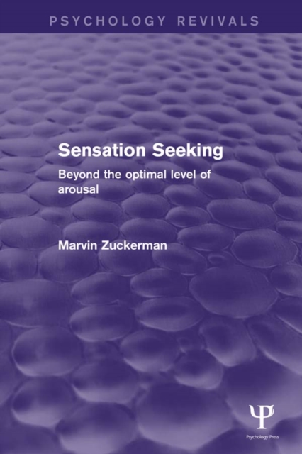 Sensation Seeking : Beyond the Optimal Level of Arousal, PDF eBook
