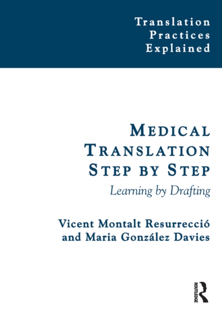 Medical Translation Step by Step : Learning by Drafting, PDF eBook