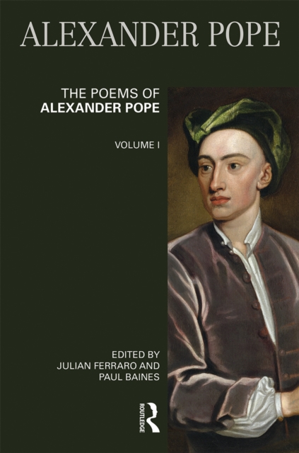 The Poems of Alexander Pope: Volume One, PDF eBook