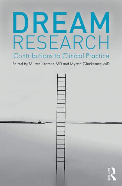 Dream Research : Contributions to Clinical Practice, EPUB eBook