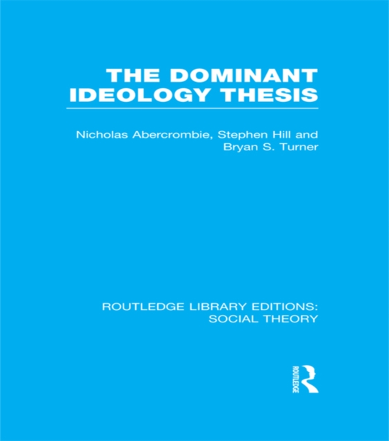 The Dominant Ideology Thesis, PDF eBook