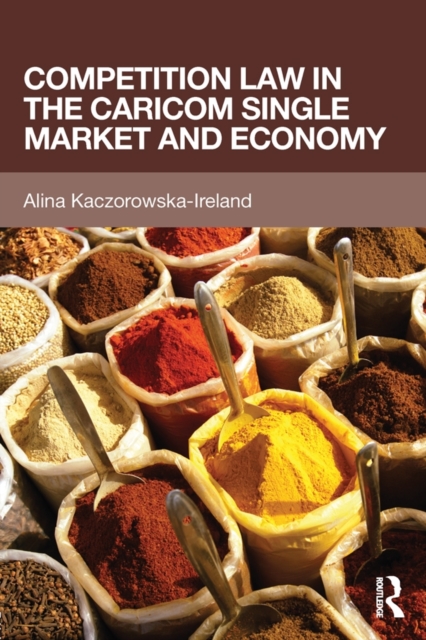 Competition Law in the CARICOM Single Market and Economy, PDF eBook