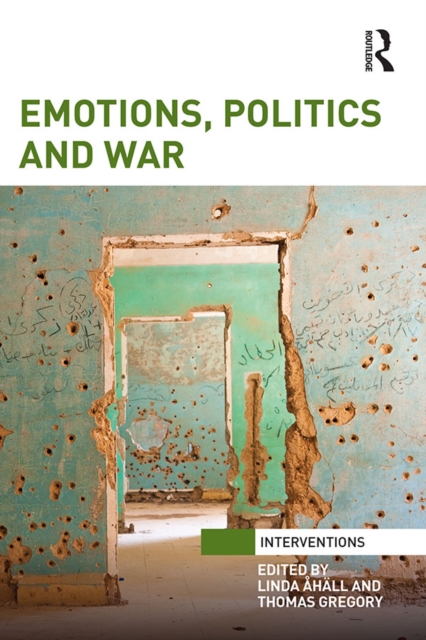 Emotions, Politics and War, PDF eBook
