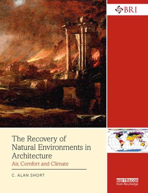 The Recovery of Natural Environments in Architecture : Air, Comfort and Climate, EPUB eBook