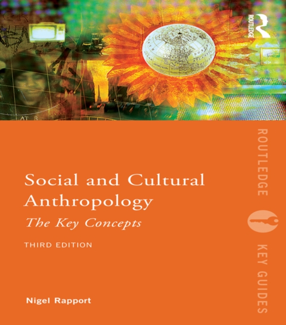 Social and Cultural Anthropology: The Key Concepts, EPUB eBook