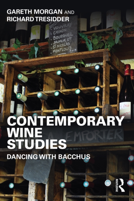 Contemporary Wine Studies : Dancing with Bacchus, EPUB eBook