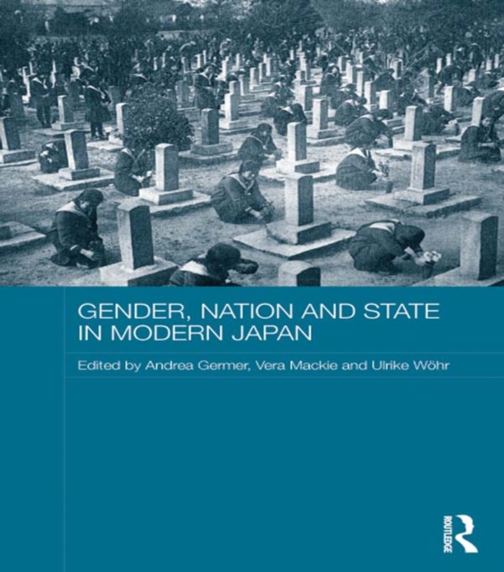 Gender, Nation and State in Modern Japan, EPUB eBook