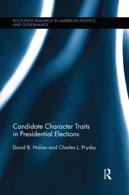 Candidate Character Traits in Presidential Elections, EPUB eBook