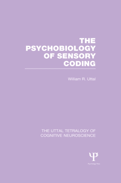 The Psychobiology of Sensory Coding, EPUB eBook