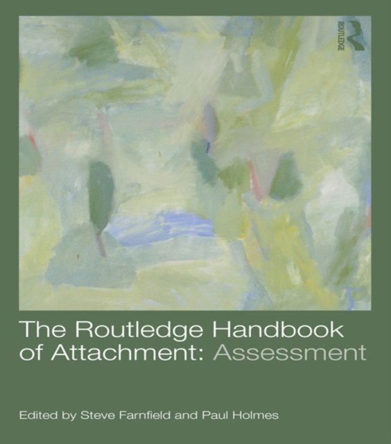 The Routledge Handbook of Attachment: Assessment, EPUB eBook