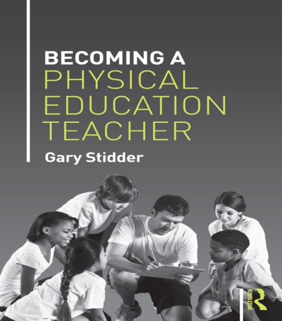 Becoming a Physical Education Teacher, EPUB eBook