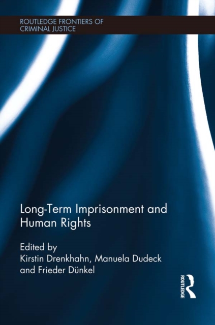 Long-Term Imprisonment and Human Rights, EPUB eBook