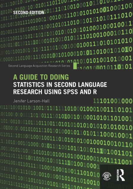 A Guide to Doing Statistics in Second Language Research Using SPSS and R, PDF eBook