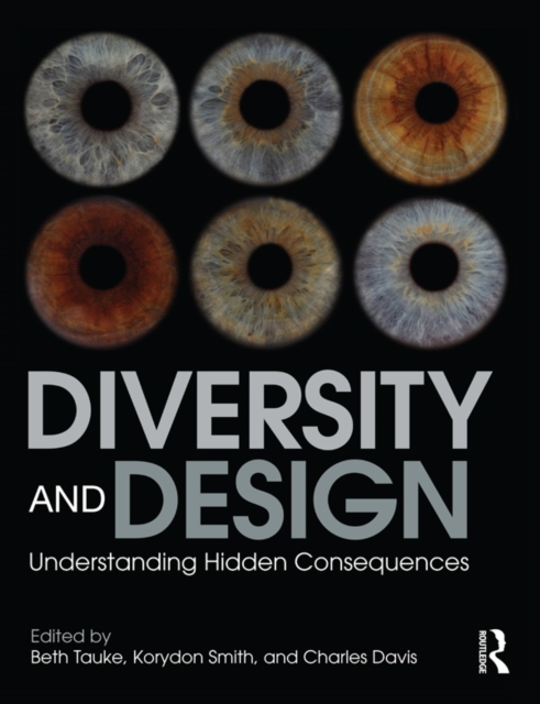 Diversity and Design : Understanding Hidden Consequences, EPUB eBook