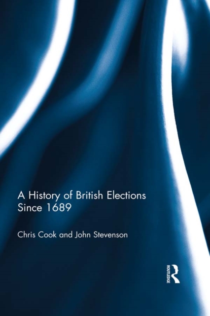 A History of British Elections since 1689, EPUB eBook