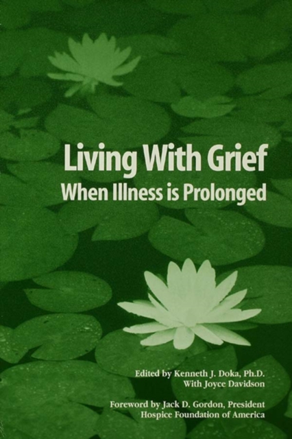 Living With Grief : When Illness is Prolonged, EPUB eBook