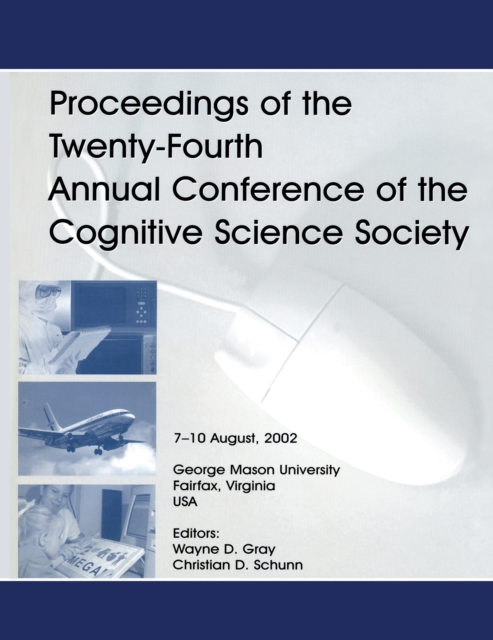Proceedings of the Twenty-fourth Annual Conference of the Cognitive Science Society, PDF eBook