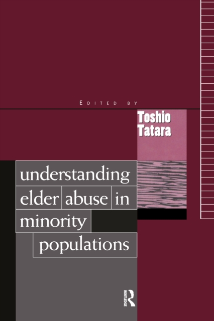 Understanding Elder Abuse in Minority Populations, EPUB eBook