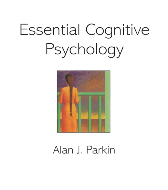 Essential Cognitive Psychology, PDF eBook