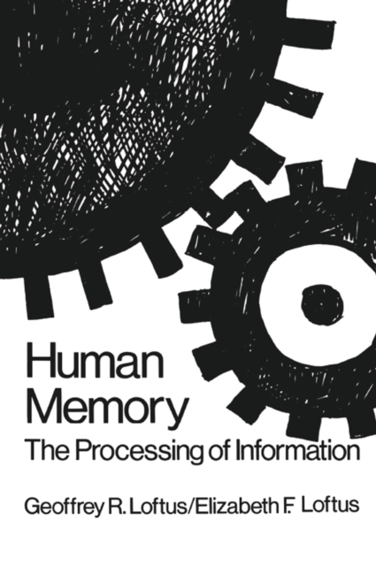 Human Memory : The Processing of Information, EPUB eBook