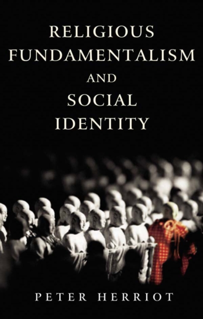 Religious Fundamentalism and Social Identity, PDF eBook