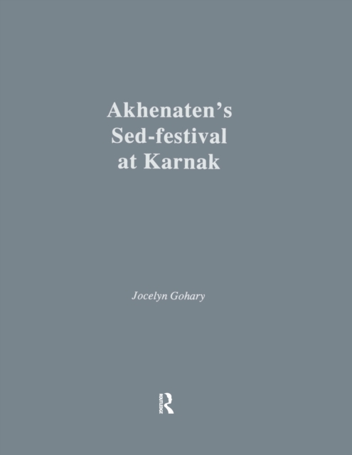 Akhenatens Sed-Festival At Karna, EPUB eBook