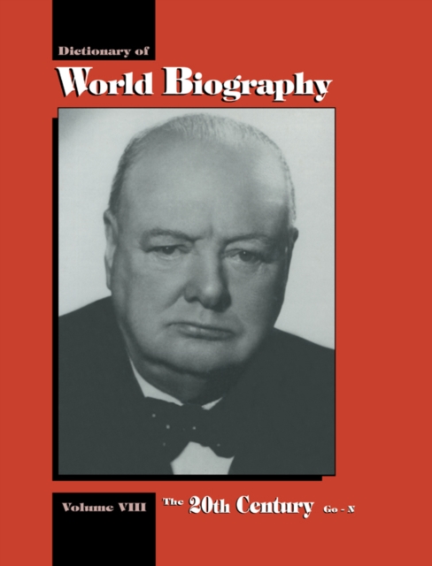 The 20th Century Go-N : Dictionary of World Biography, Volume 8, EPUB eBook