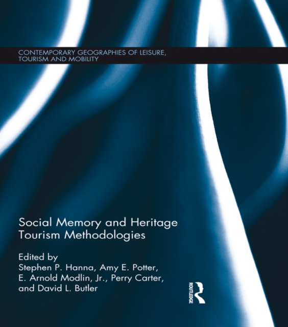 Social Memory and Heritage Tourism Methodologies, PDF eBook
