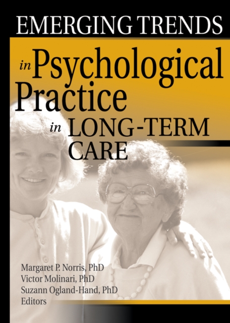Emerging Trends in Psychological Practice in Long-Term Care, EPUB eBook