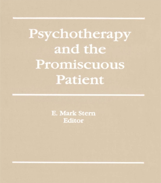 Psychotherapy and the Promiscuous Patient, EPUB eBook