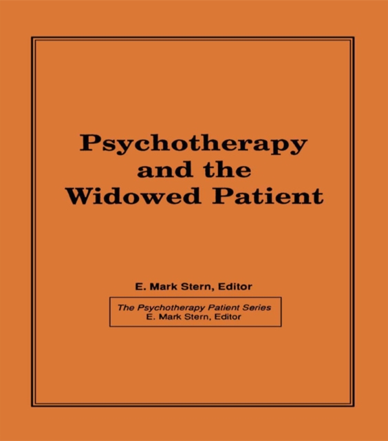 Psychotherapy and the Widowed Patient, PDF eBook