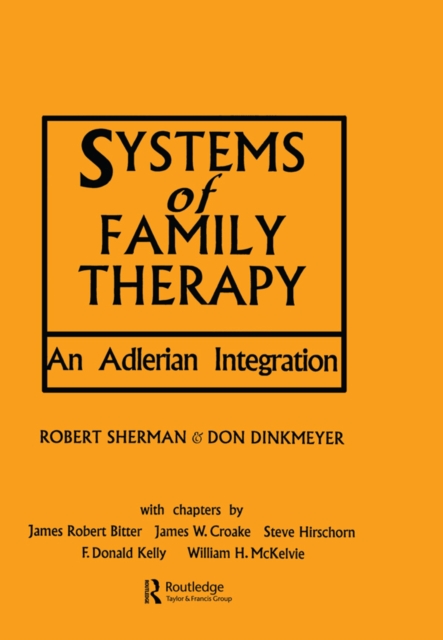 Systems of Family Therapy : An Adlerian Integration, EPUB eBook